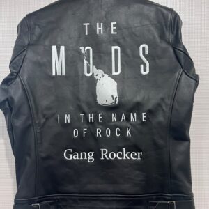 THE MODS IN THE NAME OF ROCK Gang Rocker 革ジャン　刺繍加工